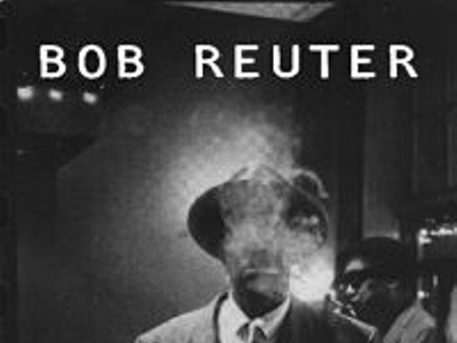 A Bad Man in a Dirty Old Town: Bob Reuter's Beautiful New Book
