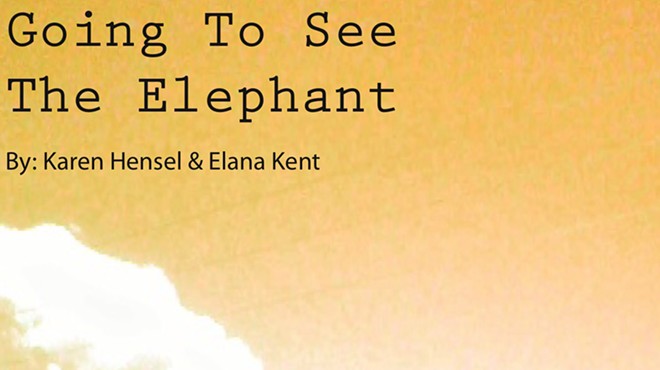 Going to See the Elephant