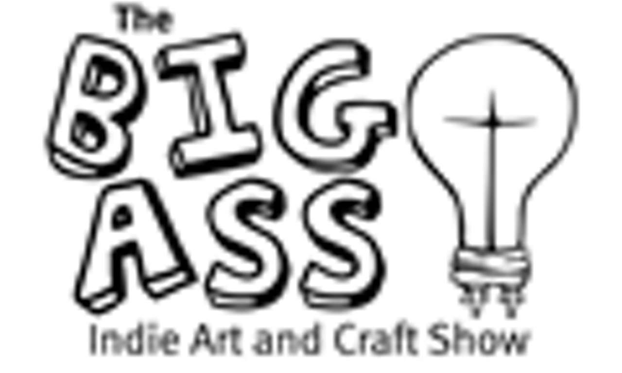 Big Ass Craft Show
