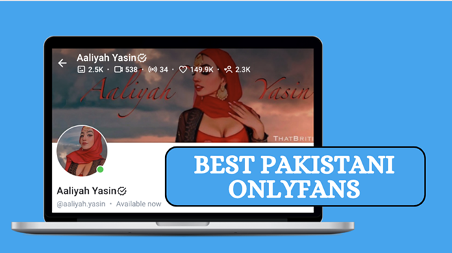 The Best Pakistani OnlyFans Featuring Pakistani OnlyFans Models in 2024