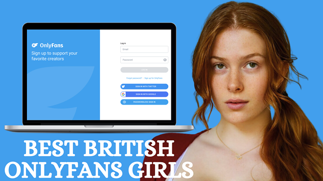 🇬🇧 Best British OnlyFans Girls Featuring Best UK OnlyFans Girls in 2024