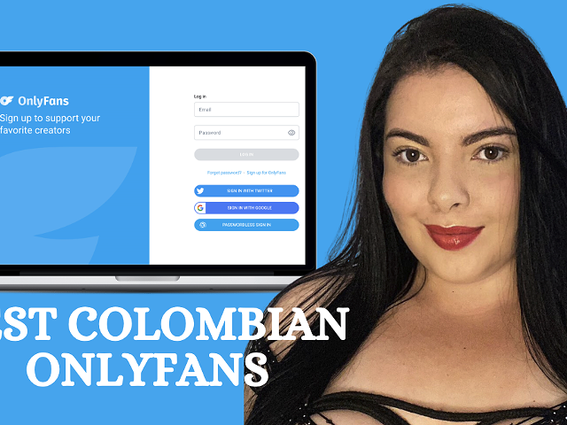 17 Best Colombian OnlyFans Featuring Colombian OnlyFans Models in 2024