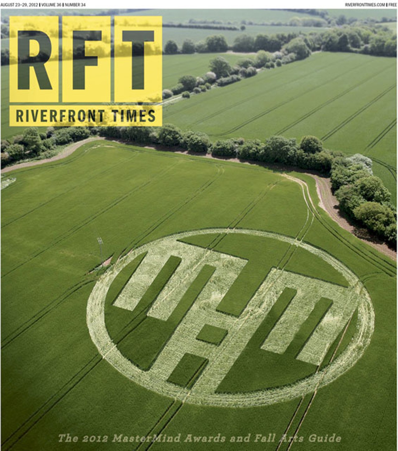 Introducing the 2012 Riverfront Times MasterMind Award Winners by the RFT staff in the August 23 issue. Cover: RFT Photo-Illustration.