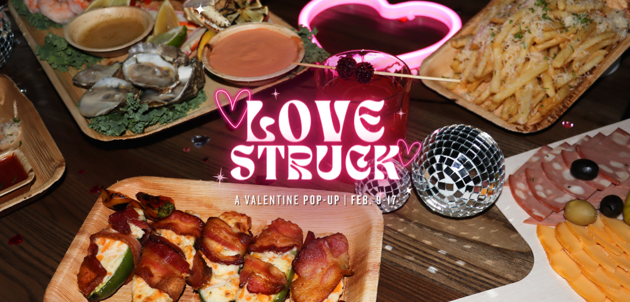 Love Struck
From February 9 to 17, 18Rails at the City Foundry (3730 Foundry Way) is hosting Love Struck, a Valentine&rsquo;s Day pop-up with cocktails, appetizers and festive fortune telling. This 21-and-older event is for sweethearts, friends and secret admirers, but first you have to choose a date and time (5:30 to 7:30 p.m. or 8 to 10 p.m.) and then your preferred style of minglin&rsquo;, sittin&rsquo; or loungin&rsquo;. With love-themed d&eacute;cor surprising you at every turn, the two-hour experience promises to be about connections, attractions and charm. Minglin&rsquo; costs $15 which allows you to mix and mingle around the bar and cocktail tables. Sittin&rsquo; costs $80 and includes exclusive seating and table service for 4 guests or $200 for 10 guests. Loungin&rsquo; is $200 and allows you to sink into plush, luxurious seating and includes table service. Purchase tickets on 18Rail&rsquo;s website.