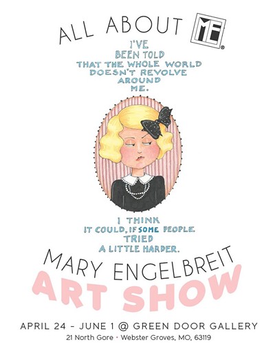 All About ME: Mary Engelbreit Art Show