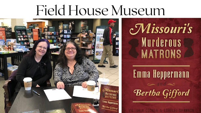 Author Talk: Missouri's Murderous Matrons: Emma Heppermann and Bertha Gifford