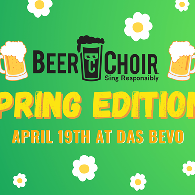Beer Choir - Spring Edition