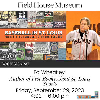 Book Signing: Ed Wheatley and St. Louis Sports History