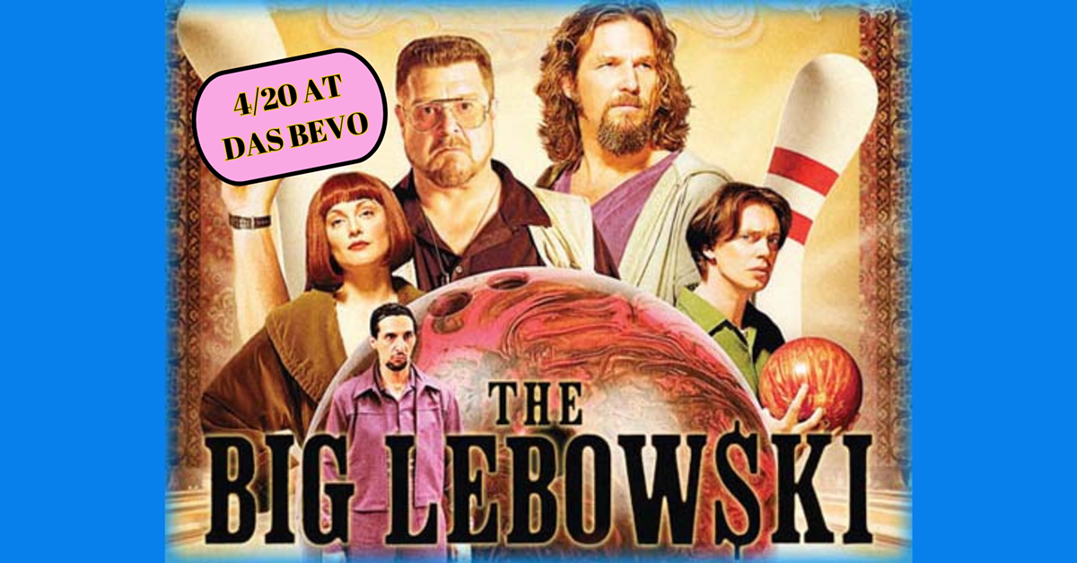 Dinner and a Movie - the Big Lebowski