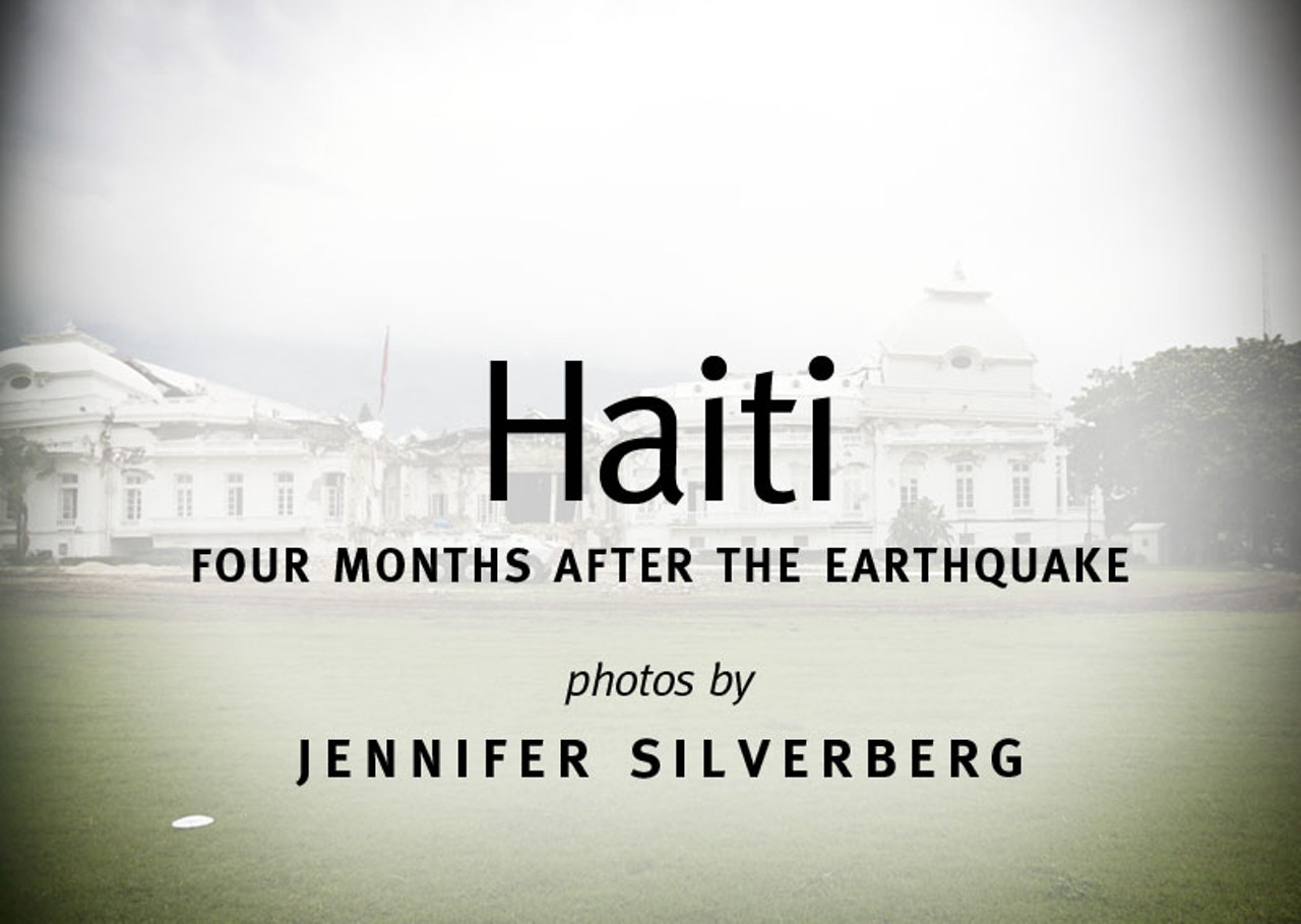 Haiti: Four Months After the Earthquake