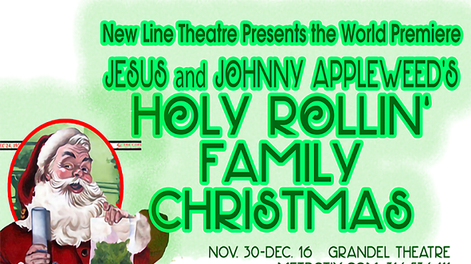 Jesus and Johnny Appleweed's Holy Rollin' Family Christmas at New Line Theatre