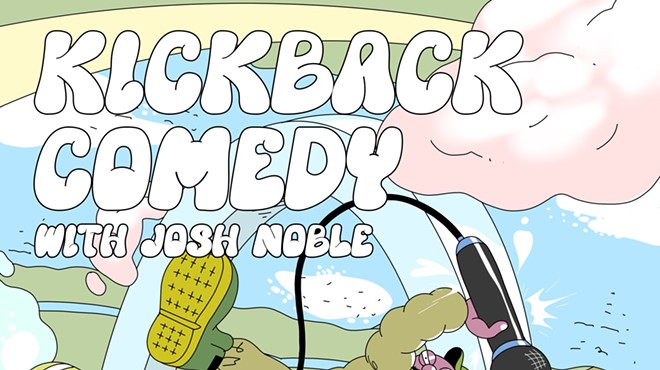 Kickback Comedy with Josh Noble