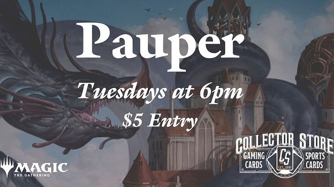 Magic the Gathering: Pauper Tournament (Weekly)