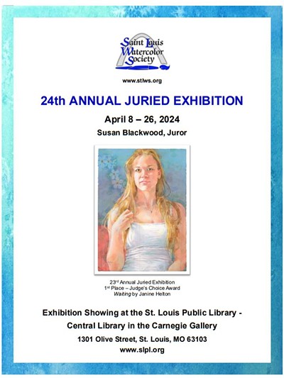 St. Louis Watercolor Society 24th Annual Juried Exhibition