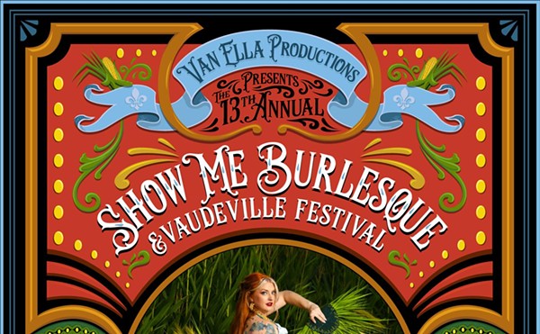 The 13th Annual Show Me Burlesque Festival