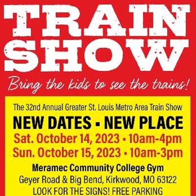 The 32nd Annual Greater St. Louis Metro Area Train Show