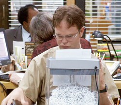 Shred Day: Dwight Schrute approved.