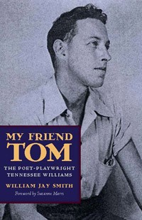 Tennessee Williams' College Buddy Tells All