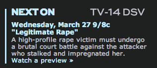 Todd Akin's "Legitimate Rape" on Law & Order: SVU (Recap)