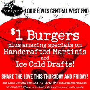 Cheap Eats: Score $1 Burgers for Bar Louie CWE's 7th Anniversary