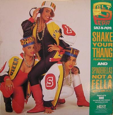 Second Spin: Salt-n-Pepa, “Shake Your Thang” b/w “Spinderella’s Not a Fella (But A Girl DJ)”