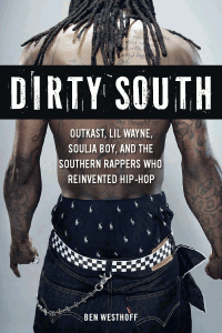 Dirty South author Ben Westhoff on his time covering St. Louis hip-hop and the new book
