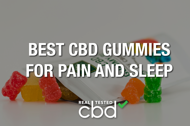 Effective CBD Gummies for Sleep, And Pain