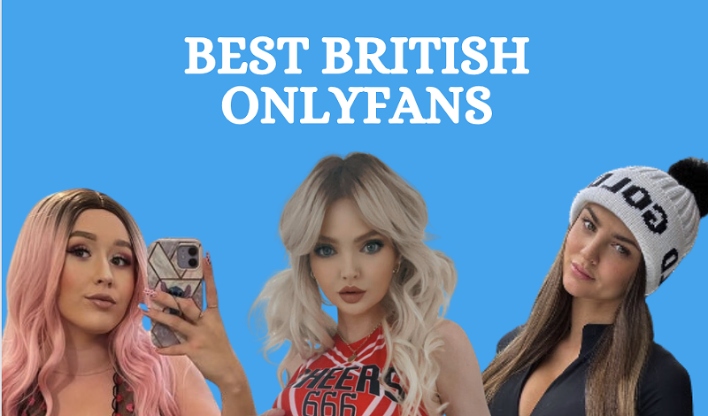 19 Best British OnlyFans Featuring OnlyFans British in 2024