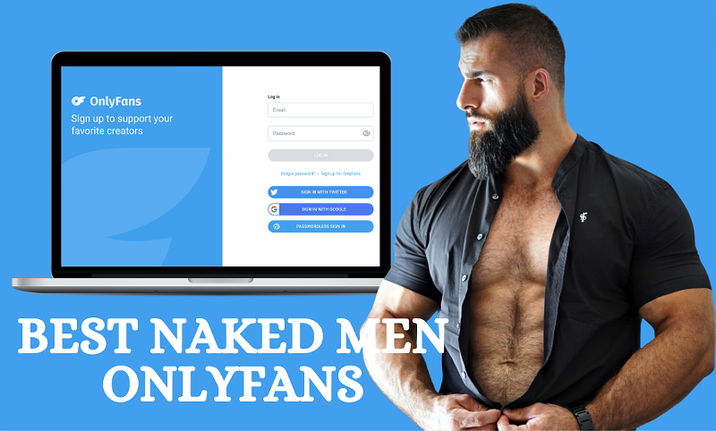 14 Best Naked Men OnlyFans Featuring OnlyFans Men Naked in 2024