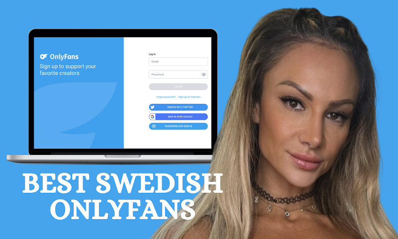 🇸🇪 Best Swedish OnlyFans Featuring Swedish OnlyFans Girls in 2024