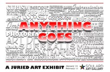 Anything Goes!   A Juried Art Exhibit - Uploaded by SouldardArtGallery