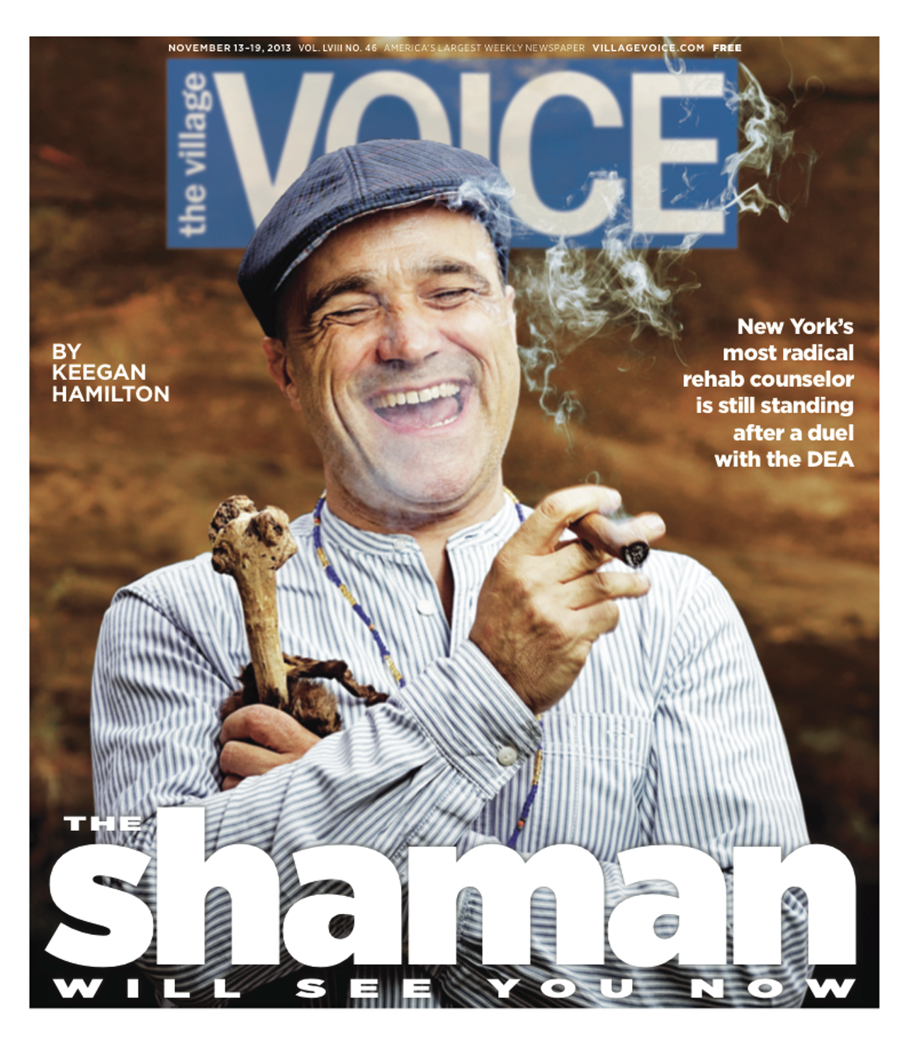 "The Shaman Will See You Now," by Keegan Hamilton in the Village Voice.